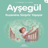 Ayşegül Serisi 59 - Kuzenine Sürpriz Yapıyor 648926