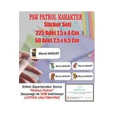 Aysprint Okul Etiketi Defter Kalem Matara Çanta Kalem Kutu Paw Patrol Karakter Kişiye Özel İsim Yazılı