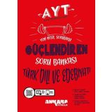 AYT Türk Dili ve Edebiyatı Güçlendiren Soru Bankası