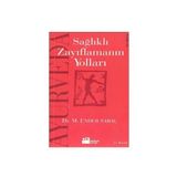 AYURVEDA SAĞLIKLI ZAYIFLAMANIN YOLLARI - M. ENDER SARAÇ