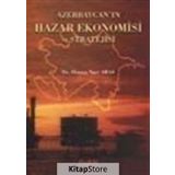 Azerbaycan'ın Hazar Ekonomisi ve Stratejisi / Dr. Osman Nuri Aras / Derin Yayınları