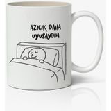 Azıcık Daha Uyusaydım Yazılı Baskılı Kupa
