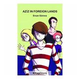 Aziz in Foreign Lands - Ercan Gürova