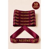 AZRA KINA Bordo Nedime Kurdelesi, Kol Bandı, Söz Nişan Düğün Kına Gecesi Eğlence Hediyelik Kol Kurdelesi, Kolluk 10 Adet