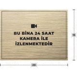 Azresa Bu Bina 24 Saat Kamera Ile Izlenmektedir Yazılı - Metal - Gold Renk - Kapı Isimliği - 20X15 cm