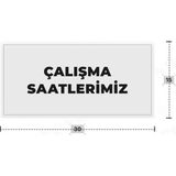 Azresa Çalışma Saatlerımız Yazılı - Metal - Beyaz Renk - Kapı Isimliği - 30X15 cm