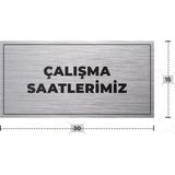 Azresa Çalışma Saatlerımız Yazılı - Metal - Gümüş Renk - Kapı Isimliği - 30X15 cm