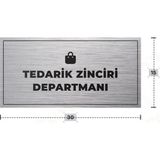 Azresa Tedarık Zıncırı Departmanı Yazılı - Metal - Gümüş Renk - Kapı Isimliği - 30X15 cm