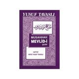 B22 - MUSAHHAH MEVLID-I ŞERIF - YUSUF TAVASLI