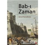 BAB-I ZAMAN - ŞENOL KARADENIZ