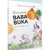 Baba Buka Bilge Kutad Anlatıyor 2 Gülşen Ünüvar