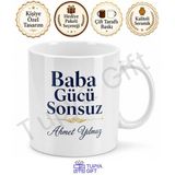 Baba Gücü Sonsuz Yazılı Kupa Bardak Babalar Günü Özel Hediye
