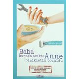 Baba Karnım Acıktı Anne Bisikletim Bozuldu - Zerrin Eren