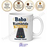 Baba ve Kumanda Ayrılmaz Yazılı Kupa Bardak Babalar Günü Hediye