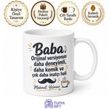 Baba Versiyonu Yazılı Eğlenceli Kupa Bardak Babalar Günü Hediye