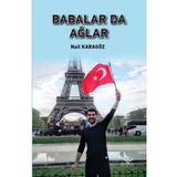 Babalar da Ağlar - Sinan Yağmur