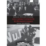 BABALAR, OĞULLAR VE KIZLAR MEKTUPLARLA AILE ŞİRKETLERİNDE KURUMSALLAŞMA - ADNAN NUR BAYKAL