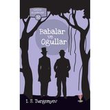 Babalar ve Oğullar - I. S. Turgenyev
