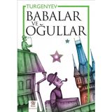 Babalar ve Oğullar - Ivan Sergeyevich Turgenyev