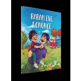 Babam Eve Dönünce - Minik Damla