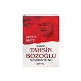 Babam Tahsin Bozoğlu Susurluk ve Biz - Ayşen Kunt Eyobi Yayınları