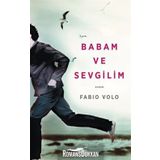 Babam ve Sevgilim - Fabio Volo