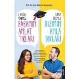 Babamın Anlattıkları Kızımın Anladıkları - Cansın Ürkmez