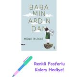 Babamın Ardından + Renkli Fosforlu Kalem - Hayır