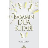 Babamın Dua Kitabı - Derya Güney
