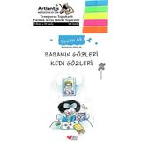 Babamın Gözleri Kedi Gözleri - Sevim Ak + Fosforlu Transparan Kitap Ayracı
