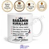 Babamın Kuralları Yazılı Komik Kupa Bardak Babalar Günü Hediyesi