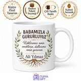 Babamızla Gururluyuz Yazılı Kupa Bardak Babalar Günü Hediyesi Baskılı Kupa