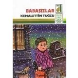 BABASIZLAR - KEMALETTIN TUĞCU