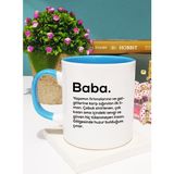 Babaya Hediye Baba Kupa Bardak Mavi - 1 Adet - 300 ml