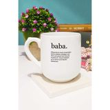 Babaya Hediye Baba Kupa Bardak Oval - 1 Adet - 300 ml - Beyaz