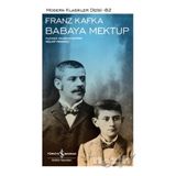 Babaya Mektup:Franz Kafka - Modern Klasikler Dizisi