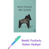 Babil Cazcıları + Renkli Fosforlu Kalem - Hayır