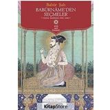 Babürname'den Seçmeler / Gazi Zahirüddin Muhammed Babur / Timaş Yayınları (Kelepir)