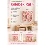 Baby Darling %100 Doğal Pembe Kelebek Dekoratif Raf - Figür, Araba, Mini Oyuncak Standı (25cm Genişlik)