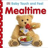 Baby Touch and Feel Mealtime-DK Yayıncılık