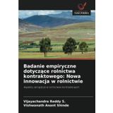 Badanie empiryczne dotyczące rolnictwa kontraktowego: Nowa innowacja w rolnictwie