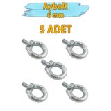 Badem10 Aybolt Eye Bolt 5 Adet 6 mm Metal Halka Civata Askı Civatası Paslanmaz Çelik Montaj Bağlantı Elemanı