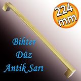 Badem10 Düz Antik Sarı Bihter Mobilya Mutfak Dolabı Çekmece Dolap Kapak Kulpu Kulbu Metal Kulp 224 mm