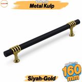 Badem10 Eylül Mobilya Mutfak Dolabı Çekmece Dolap Kulpları Kapak Kulbu Siyah Altın 160 mm Metal Kulp