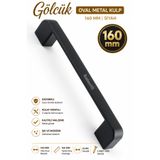 Badem10 Gölcük Oval Metal Mobilya Mutfak Çekmece Dolabı Dolap Kapak Kulpu Kulbu Kulpları Siyah 160 Mm