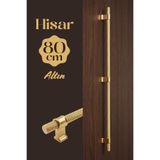 Badem10 Hisar Altın Gold Metal Kulp 800 mm Tırtıklı Desen Mobilya Çekmece Mutfak Dolabı Dolap Kulpları Kulbu