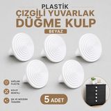 Badem10 Plastik Çizgili Yuvarlak Düğme Kulp 5 Adet Beyaz Renk Mobilya Çekmece Kapağı Kulpu Modern Tasarım
