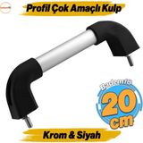 Badem10 Plastik Profil Boru Kulp Krom-Siyah Çekme Kol 10X25X68X200 mm ( 2 Adet M8X40 Civata + Somun )