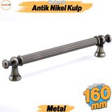 Badem10 Selçuklu Antik Nikel Metal Kulp 160 mm Mobilya Çekmece Mutfak Dolabı Dolap Kapak Kulpu