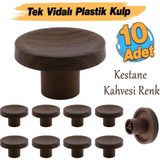 Badem10 Tek Vidalı (10 Adet) Iç Bükey Plastik Düğme Kulp Kestane Kahvesi Mobilya Dolap Çekmece Kulpu Kulbu - Kahverengi